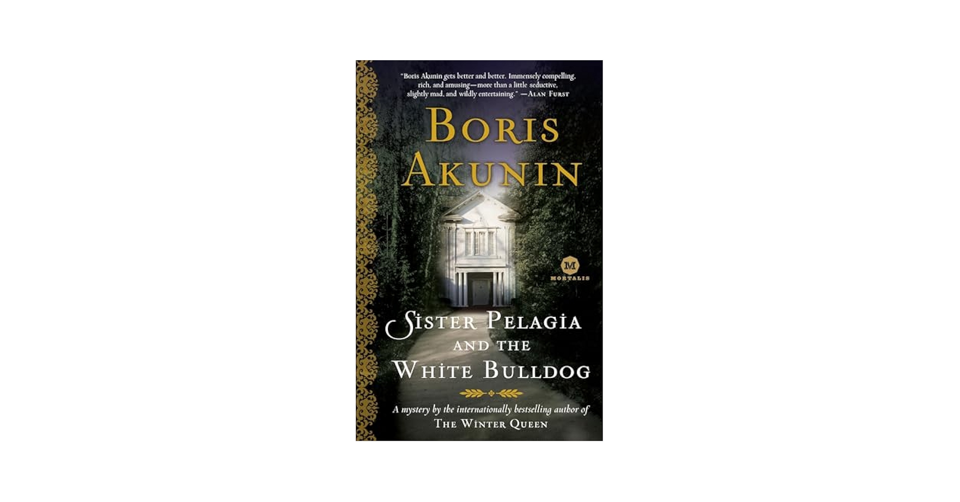 Sister Pelagia and the White Bulldog: Akunin, Boris