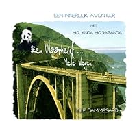 Yolanda Yogapanda: Een Waarheid, Vele wegen (Volume 1) 1540731332 Book Cover