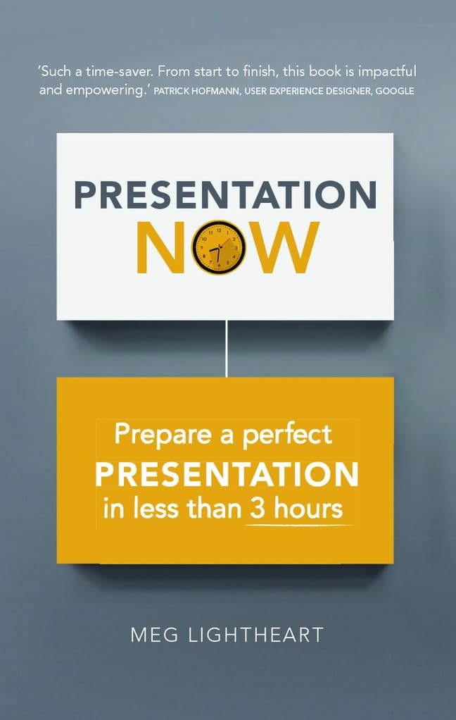 3-Hour Presentation Plan, The: Prepare a Perfect Presentation in Less Than 3 Hours