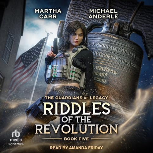 Riddles of the Revolution (By Martha Carr, Michael Anderle) episode artwork