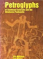 The Petroglyphs of Southeast Colorado and the Oklahoma Panhandle 096413330X Book Cover