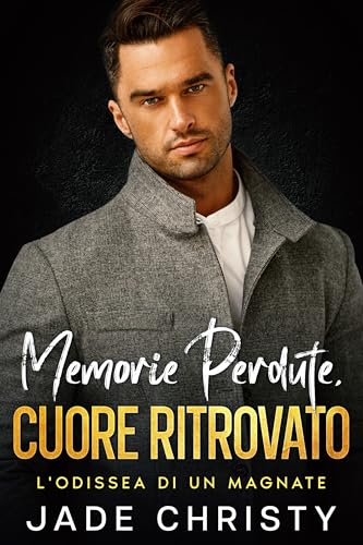Memorie Perdute, Cuore Ritrovato: L'Odissea di un Magnate