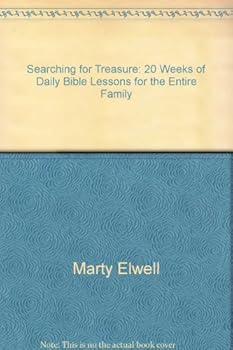 Hardcover Searching for Treasure: 20 Weeks of Daily Bible Lessons for the Entire Family Book