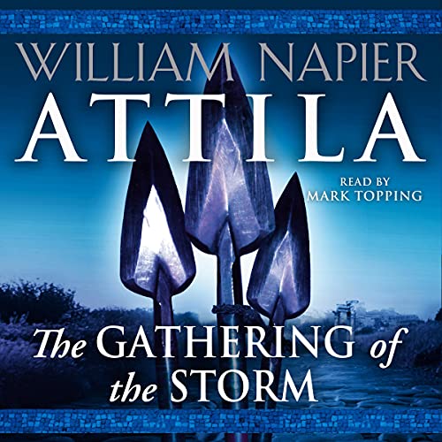 Attila: The Gathering of the Storm by William Napier episode artwork