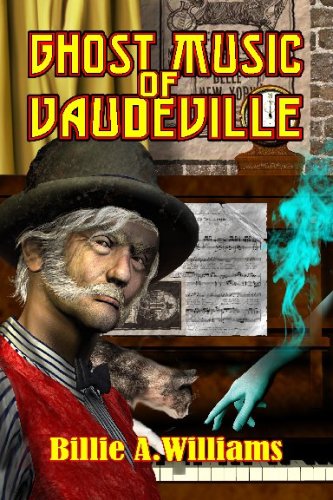 Ghost Music of Vaudeville 1597057282 Book Cover