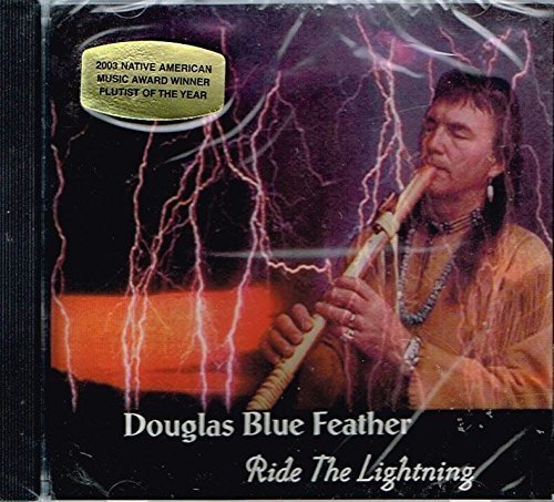 Ride the Lightning by Douglas Blue Feather (2004-02-10) - Amazon.com Music