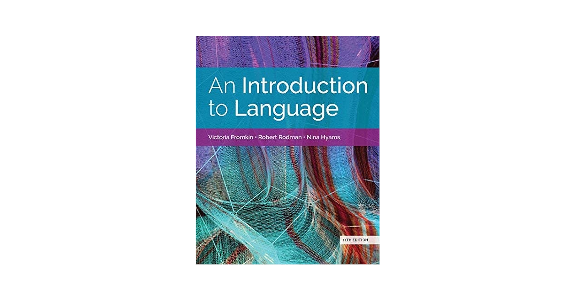 An Introduction to Language 第11版 An Introduction to Language (w/ MLA9E Updates) - Kindle