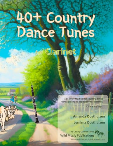 Photo de 40+ Country Dance Tunes for Clarinet: Over 40 lively, traditional country dance tunes arranged for the clarinet