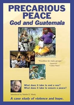 DVD Precarious Peace: God and Guatemala Book