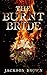 The Burnt Bride