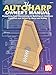 The Autoharp Owner's Manual: Everything from Maintaining to Building an Autoharp