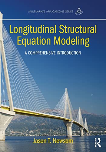 Longitudinal Structural Equation Modeling: A Comprehensive Introduction (Multivariate Applications) view 2