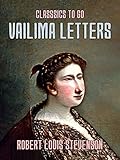 Vailima Letters (Classics To Go) (English Edition)