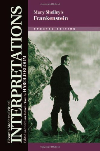 Mary Shelley's Frankenstein: Mary Wollstonecraft Shelley (Bloom's Modern Critical Interpretations (H PDF Ebook En Ligne