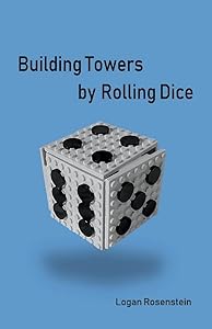 Building Towers By Rolling Dice