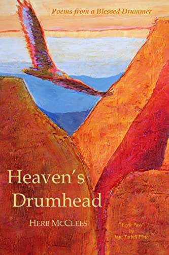 Heaven's Drumhead: Poems from a Blessed Drummer