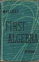 First Algebra B07GCTKFWD Book Cover