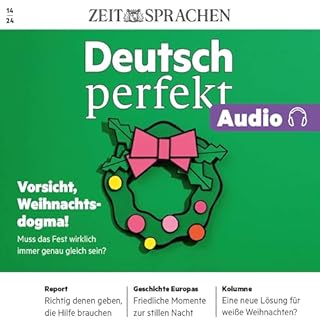 Deutsch perfekt Audio 14/24: Erfahren Sie alles über die Weihnachtszeit in Deutschland Titelbild