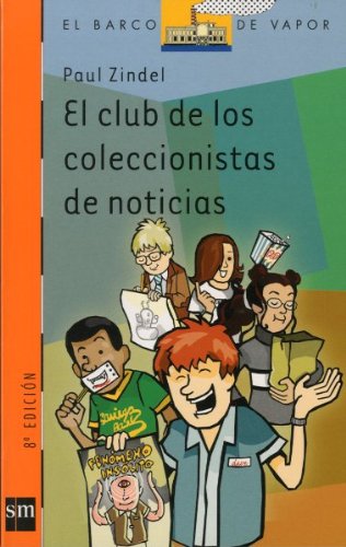 El club de los coleccionistas de noticias (El B... [Spanish] 8434872498 Book Cover