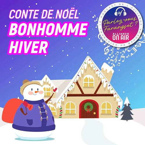 Conte de No&euml;l 3/4 : Bonhomme Hiver