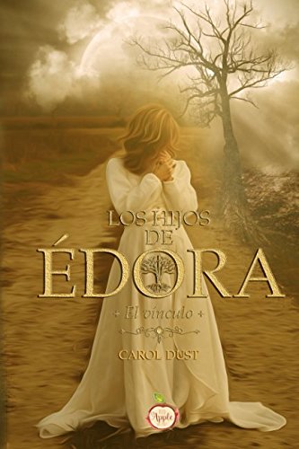 Los hijos de Édora: El vínculo