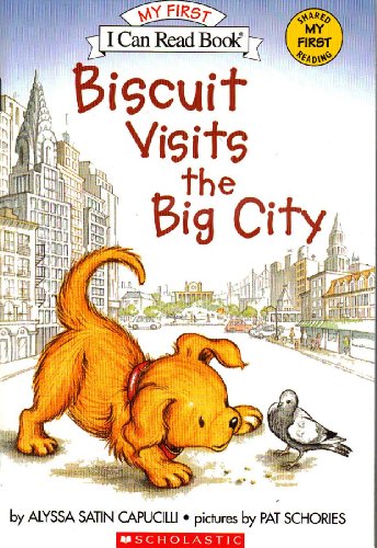 Biscuit Visits the Big City 0439917638 Book Cover