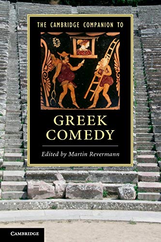 The Cambridge Companion to Greek Comedy (Cambridge Companions to Literature)