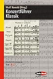 Konzertführer Klassik: Orchestermusik von A-Z (Serie Musik)