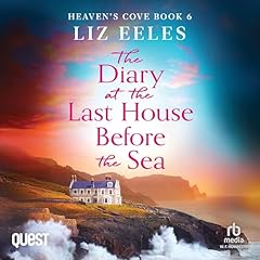 Couverture de The Diary at the Last House Before the Sea