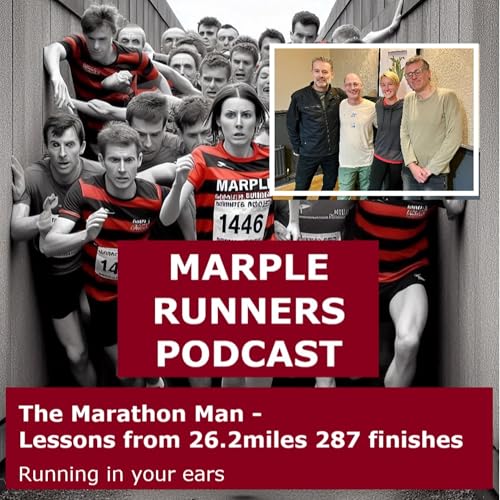 The Marathon Man - Lessons from 26.2 miles & 287 finishes
