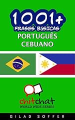 Capa de 1001+ Frases Básicas Português - Cebuano (ChitChat WorldWide)