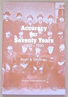 Accuracy for Seventy Years 1860-1930 1559180870 Book Cover