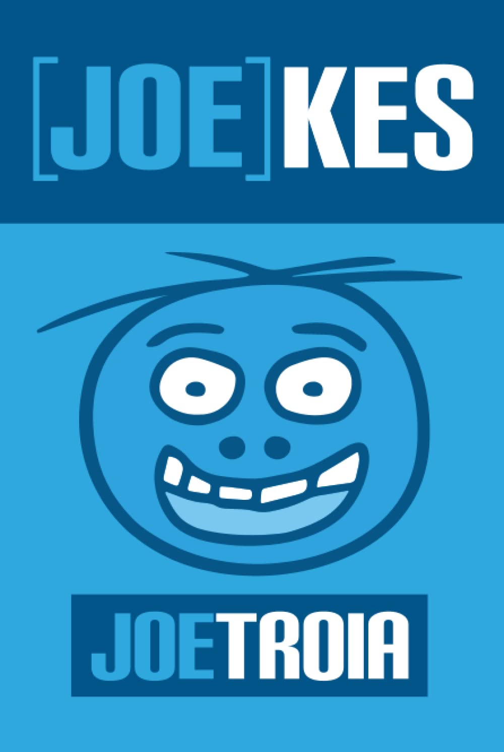[Joe]kes: Colored Version      Hardcover – February 7, 2022