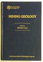 Mining Geology (Benchmark papers in geology) 0879334266 Book Cover