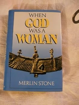 Hardcover When God Was a Woman Book