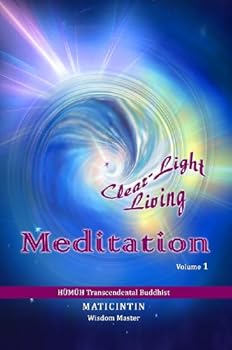 Paperback Clear-Light Living Meditation Book