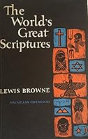 The World's Great Scriptures B000RGBQRI Book Cover