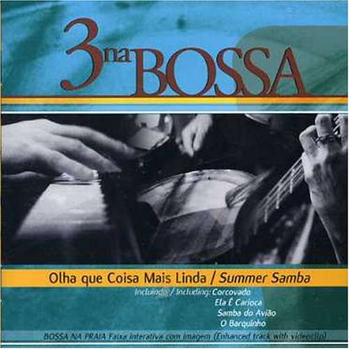 Vol. 3-Olha Que Coisa Mais Linda/Summer Samba [Audio CD] 3 Na Bossa