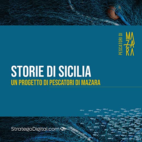 STORIE DI SICILIA | Pescatori di Mazara Titelbild