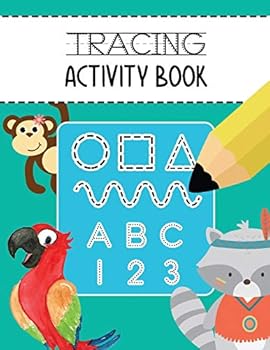 Paperback Tracing Activity Book: Learn to Trace Lines Shapes Alphabet Letters A-Z and Numbers 1-10 Writing and Drawing Practice Workbook for Toddlers, Preschool Book