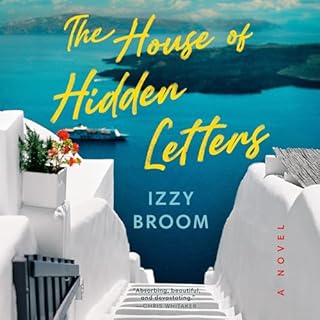 The House of Hidden Letters Audiobook By Izzy Broom cover art