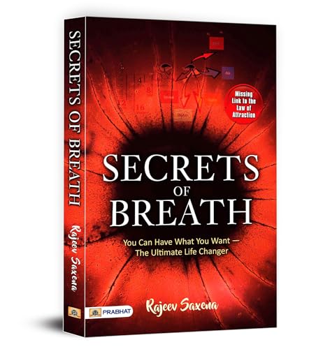 Secrets of Breath - Saans Ke Rahasya | Art of Breathing | Missing Link to The Law of Attraction | Unlock True Potential of Your Body and Mind
