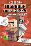  Tagebuch eines Super-Kriegers: Ein inoffizielles Comic-Abenteuer für Minecrafter