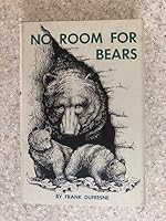 No Room for Bears B003X6AYUY Book Cover