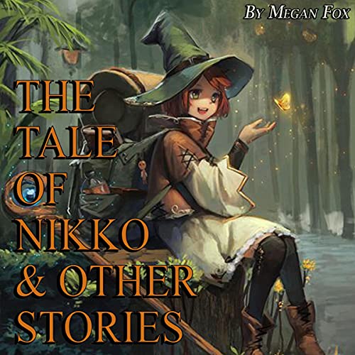 The Tale of Nikko &amp;amp; Other Stories by Megan Fox episode artwork