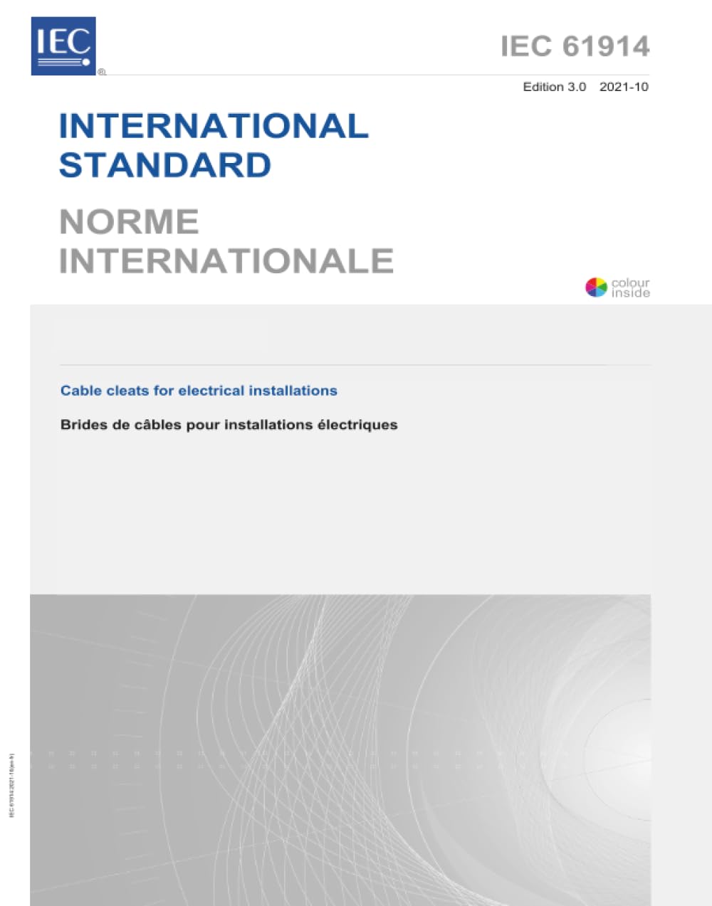 IEC 61914 Ed. 3.0 b:2021, Terza Edizione: Tacchetti per cavi per impianti elettrici