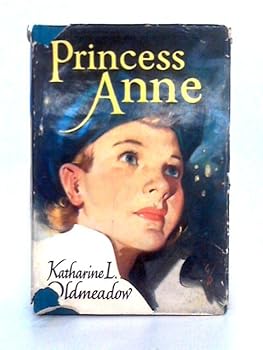 Hardcover Princess Anne: The Boys' & Girls' Library Book