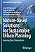 Nature-based Solutions for Sustainable Urban Planning: Greening Cities, Shaping Cities immagine