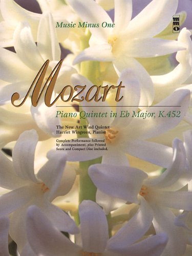 Mozart - Piano Quintet in E-flat Major, KV452: Music Minus One Piano