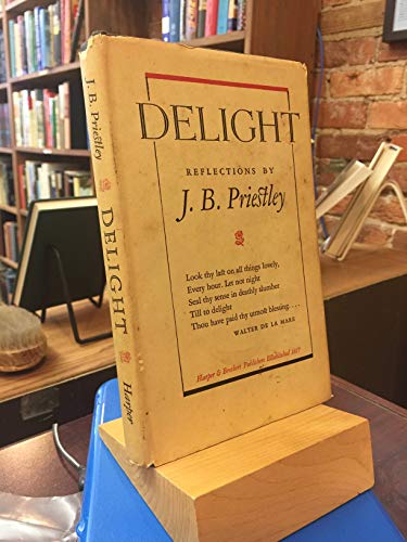 Delight Reflections by J.B. Priestley B00JFIG03O Book Cover
